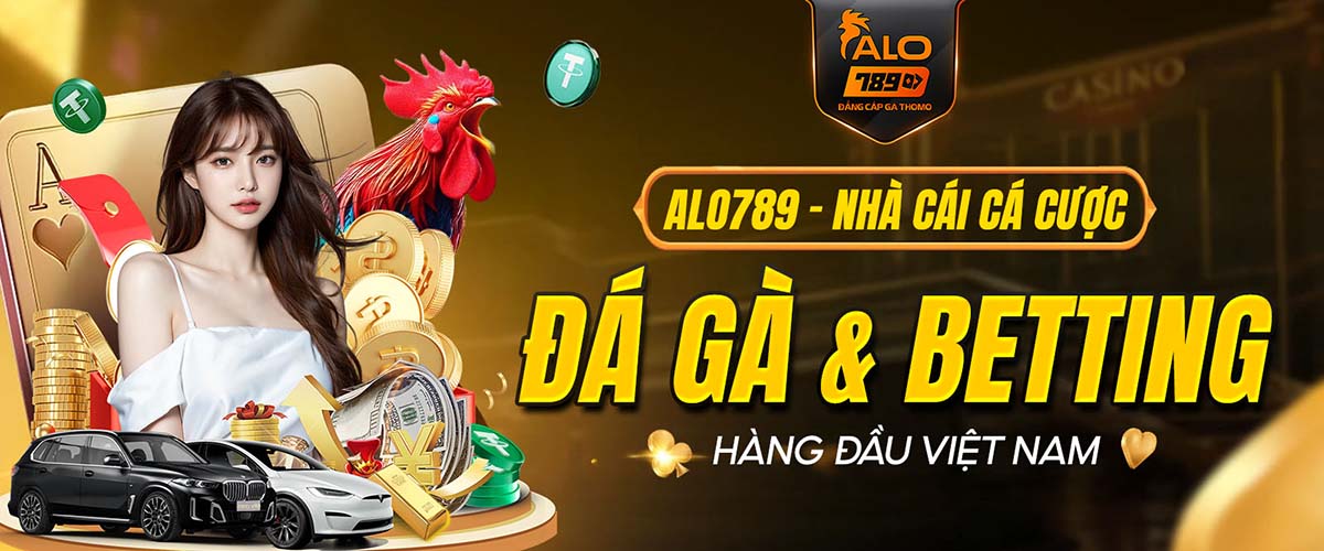 ALO789 STY - Link Trang Chủ ALO789.COM Đá Gà Tặng Code +789K
